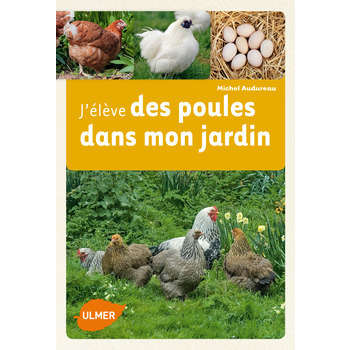 Livre Élever des poules dans mon jardin